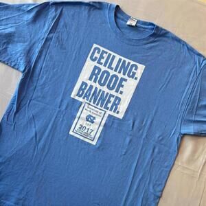 🏀 UNC Tar Heels "Ceiling Roof Banner" 2017 National Championship Tee MJ Quote